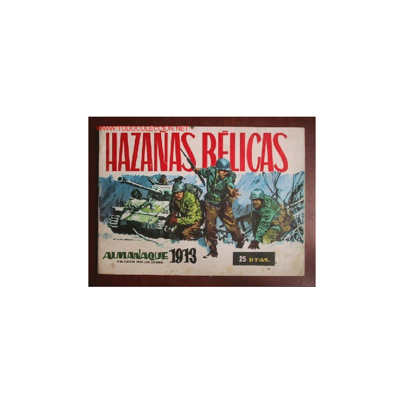 HAZAÑAS BELICAS. ALMANAQUE 1973
